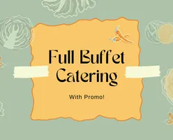 Full Buffet Catering With Promo!